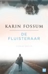Karin Fossum - De fluisteraar Karin Fossum - De fluisteraar