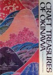 Michiaki Kawakita, Seiko Hokama ... - Craft Treasures of Okinawa Michiaki Kawakita, Seiko Hokama ... - Craft Treasures of Okinawa