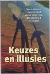 Eldon Taylor - Keuzes En Illusies