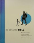 Dr. Russell Re Manning - 30-second bible The 50 most meaningful moments in the bible