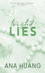Ana Huang - Twisted Lies