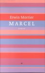 Erwin Mortier, Erwin Mortier - Marcel