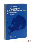 Snijders, H.J. (ed.). - Toegang tot buitenlands burgerlijk procesrecht. Tweede druk.