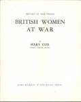 Cox, M.D. - WOII. British women at war.