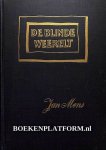 Mens, Jan - De blinde weerelt