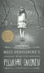 Riggs, Ransom - Riggs*Miss Peregrine's Home for Peculiar Children
