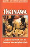 Denis M. Frank - Okinawa, laatste bolwerk van de Japanse verdedigingslinie nummer 44 uit de serie