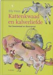 Elly Hees 182980 - Kattenkwaad en kalverliefde van beestentaal tot dierenpraat
