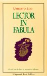 ECO, U. - Lector in fabula. 'De rol van de lezer in narratieve teksten'. Vertaald door Y. Boeke en P. Krone.