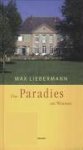  - Max Liebermann. Das Paradies Am Wannsee