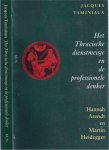 Taminiaux, J - Het Tracische Dienstmeisje en de Professionele Denker: Hannah Arendt en Martin Heidegger