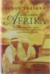 Susan Travers. - Een liefde in Afrika | Susan Travers