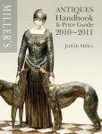 Miller, Judith - Miller's Antiques Handbook & Price Guide 2010-2011