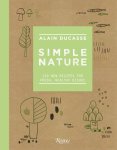 Ducasse, Alain - Simple Nature