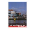 Koelewijn, Annemarie (fotografie)/ Koning, Piet De (inleiding) - In de kleedkamer van.. het Zaantheater.