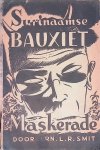 Smit, Arn.L.R. - Surinaamse bauxiet maskerade