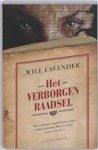 W. Lavender - Het verborgen raadsel - Auteur: Will Lavender