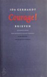 Ida. Gerhardt - Courage! Brieven