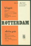 n.n. - Time table ROTTERDAM AIRPORT - Airline guide - No 21 April 1954 - Zomerdienstregeling