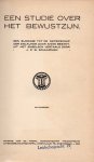 Besant, Annie - Een studie over het bewustzijn. Een bijdrage tot de wetenschap der zielkunde. Uit het Engelsch vertaald door J.P.W. Schuurman