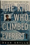 Bear Grylls 47561 - The Kid who Climbed Everest