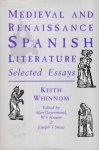 Whinnom, Keith. - Medieval and Renaissance Spanish literature: selected essays.