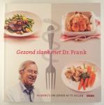 Berkum, Frank van - Gezond slank met Dr. Frank / 84 menu's om lekker af te vallen