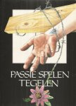 Schreurs, Jacques - Het Passiespel van Tegelen / Passie Spelen Tegelen