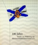 Dutemeyer, K - 100 Jahre VzW Verein zur Wahrung der Rheinschiffahrtsinteressen e.V.