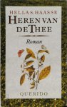 Hella S. Haasse - Heren van de thee