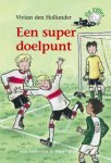 Vivian den Hollander - De Effies - Een super doelpunt