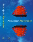 Arthur Japin - Alle verhalen
