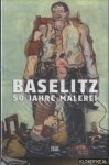 Adriani, Götz & Siegfried Gohr - Baselitz 50 jahre Malerei