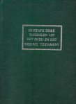 Gustave Doré - Taferelen uit het Oude - en het Nieuwe Testament