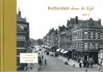 Voet, H.A. - Rotterdam door de Tijd / 5 Crooswijk, Nieuw Crooswijk en Goudse Wijk / druk 1