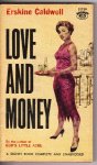 Caldwell, Erskine - Love and Money Caldwell, Erskine - Love and Money