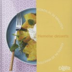 Adelheid Schmidt-Thome, Cornelia Klaeger - Koken in 30 minuten 7: hemelse desserts
