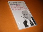 Richard von Weizsacker - Drei Mal Stunde Null? 1949, 1969, 1989 ; Deutschlands europaische Zukunft