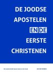 Jos Westerbeke - De Joodse Apostelen en de eerste Christenen