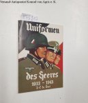 Smet, J-.L.De: - Uniformen des Heeres, 1933-45
