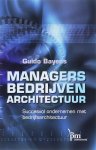 G. Bayens - Managers, bedrijven, architectuur / PM-reeks