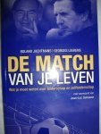 Juchtmans, Roland & Leekens, Georges - De match van je leven