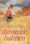 Hoorn, Margreet van - Dansende halmen
