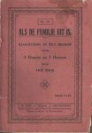 Buijs, Arie e.a. - Als de familie uit is. Kluchtspel in één bedrijf voor 3 dames en 3 heeren