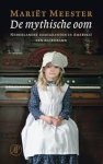 Meester, Mariët - De mythische oom