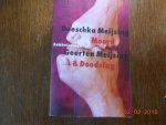 Meijsing, D.& Meijsing G - Moord & Doodslag / dubbelroman