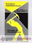 Douma en Dr. W.H. Velema, Dr. J. - Ethiek en Pelgrimage --- Serie Ethisch kommentaar, deel 2 Over de Bijbelse vreemdelingschap Douma en Dr. W.H. Velema, Dr. J. - Ethiek en Pelgrimage --- Serie Ethisch kommentaar, deel 2 Over de Bijbelse vreemdelingschap