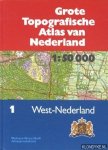 Geudeke, P.W. - e.a. - Grote topografische atlas van Nederland 1:50.000 / 1 West-Nederland