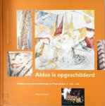 M. van Zanten - Aldus is opgeschilderd Middeleeuwse muurschilderingen in Friese kerken 1100-1600
