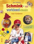 R. Reiche - De leukste schmink- en verkleedideeën voor kinderen